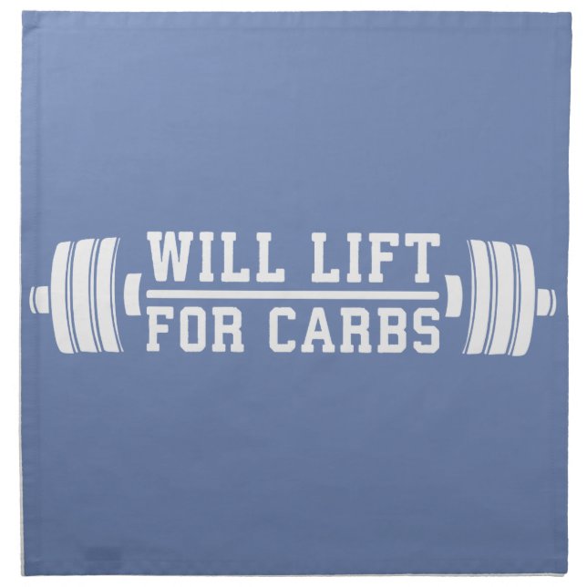 Will Lift For Carbs - Funny Novelty Workout Cloth Napkin (Front)