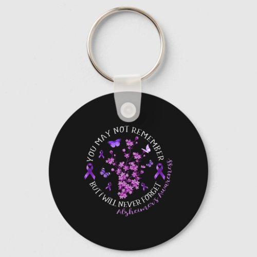 Will Never Forget Alzheimerheimer Awareness Quote  Keychain