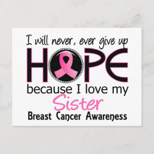 Will Never Give Up Hope Sister Breast Cancer Postcard