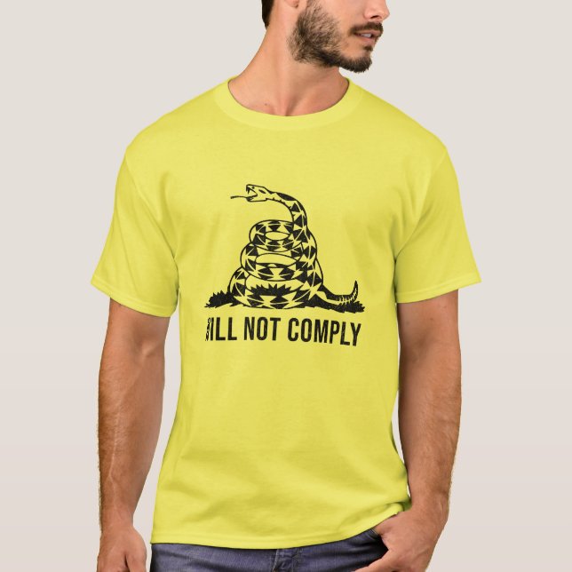 Will Not Comply Gadsden Flag t-shirt (Front)