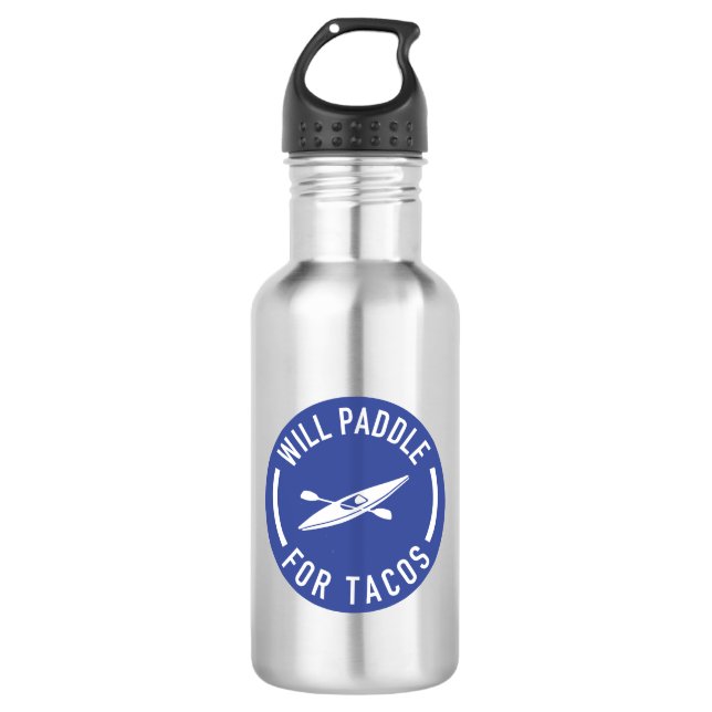 Will Paddle For Tacos Stainless Steel Water Bottle (Front)