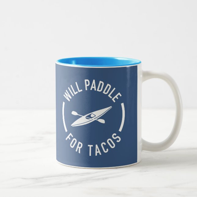 Will Paddle For Tacos Two-Tone Coffee Mug (Right)