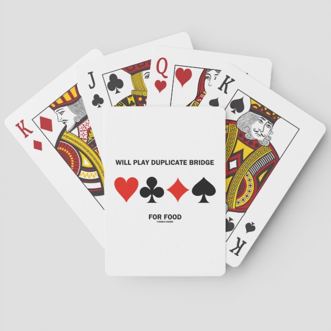 Will Play Duplicate Bridge For Food 4 Card Suits (Back)