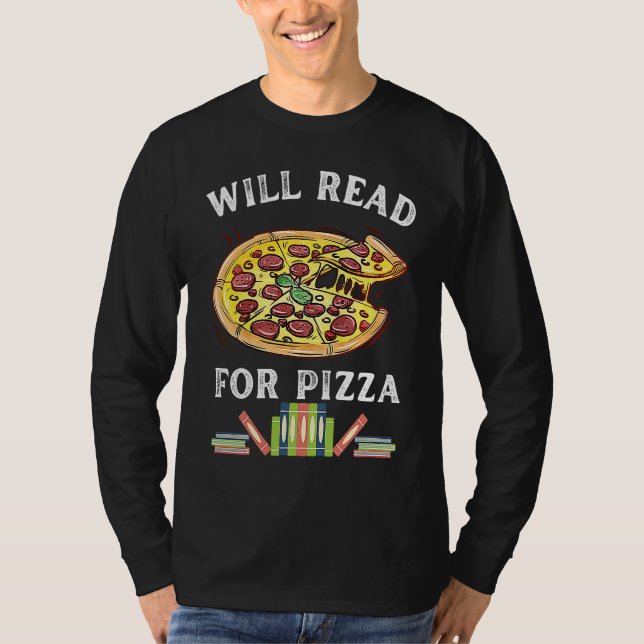 Will Read For Pizza 90s Kids Reading Program  Read T-Shirt (Front)