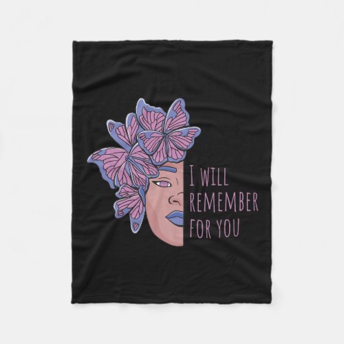 Will Remember For You Alzheimerheimer Awareness Bu Fleece Blanket