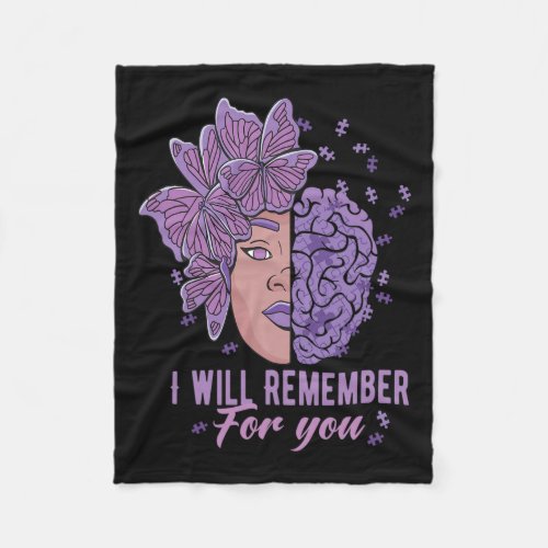 Will Remember For You Alzheimerheimer Awareness Bu Fleece Blanket