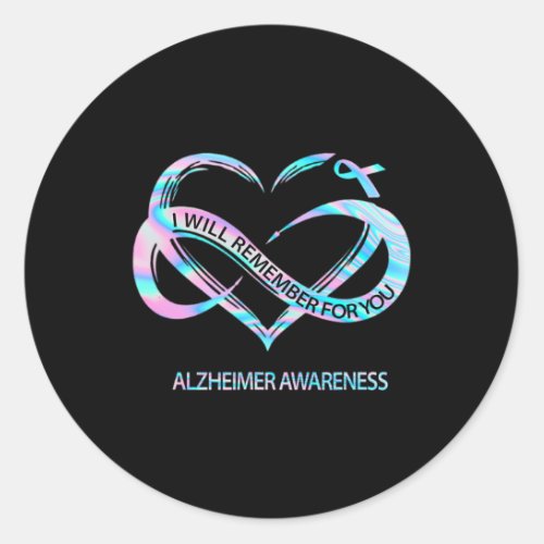 Will Remember For You Alzheimerheimer Awareness  Classic Round Sticker