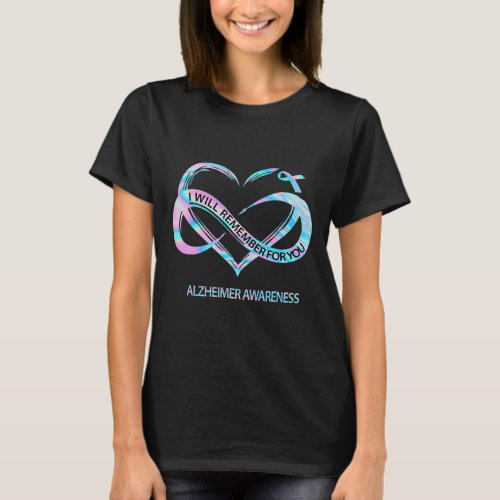 Will Remember For You Alzheimerheimer Awareness Cu T_Shirt