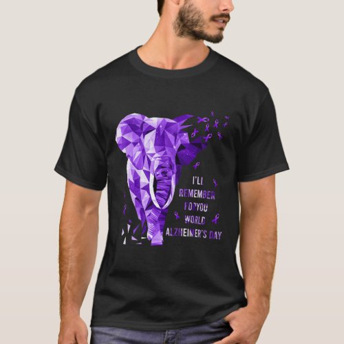 Will Remember For You World Alzheimerheimer Awaren T_Shirt