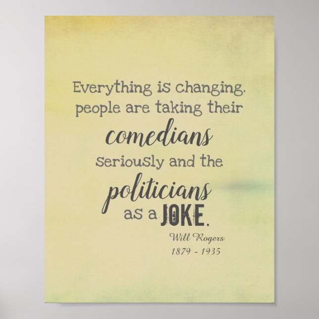 Will Rogers humor quote poster on politics (Front)