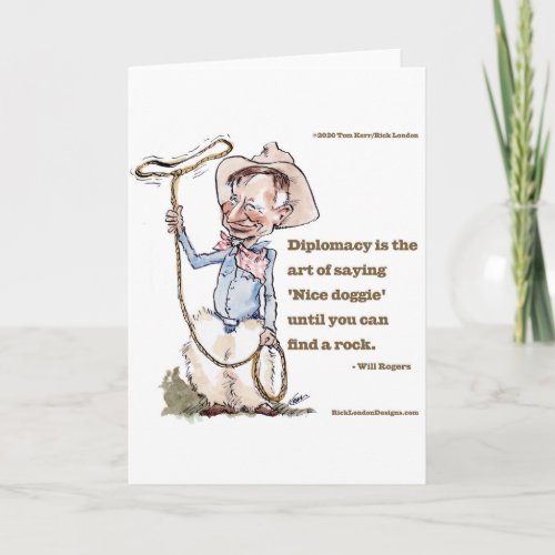 Will Rogers  Quote Card