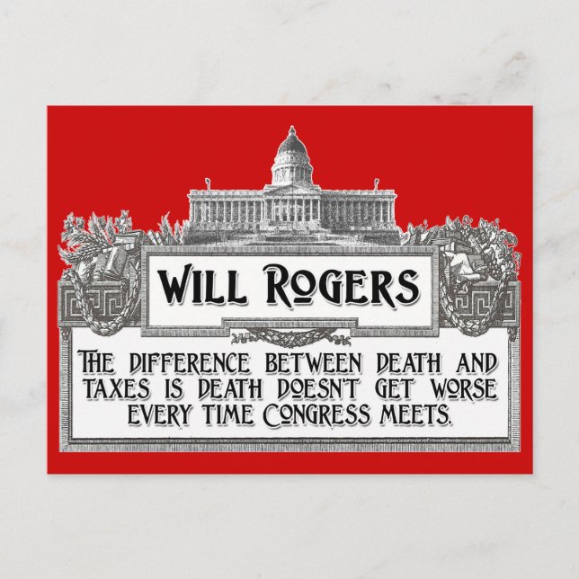 Will Rogers Quote on Death and Taxes Postcard (Front)