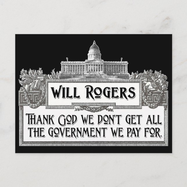 Will Rogers Quote on Government Efficiency Postcard (Front)