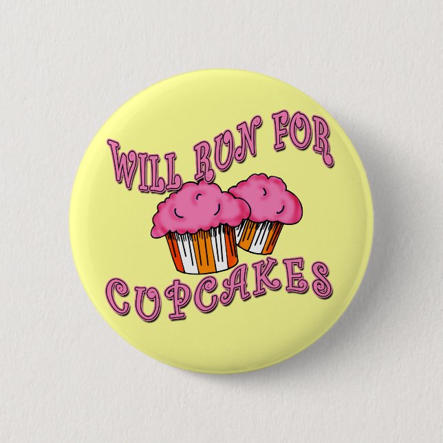 WILL RUN FOR CUPCAKES Running Tees & Gear Button (Front)