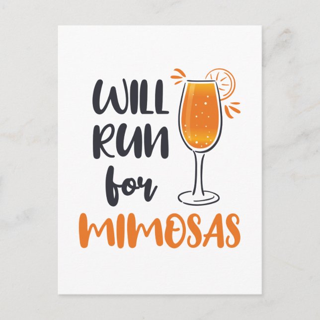 Will Run for Mimosas Postcard (Front)
