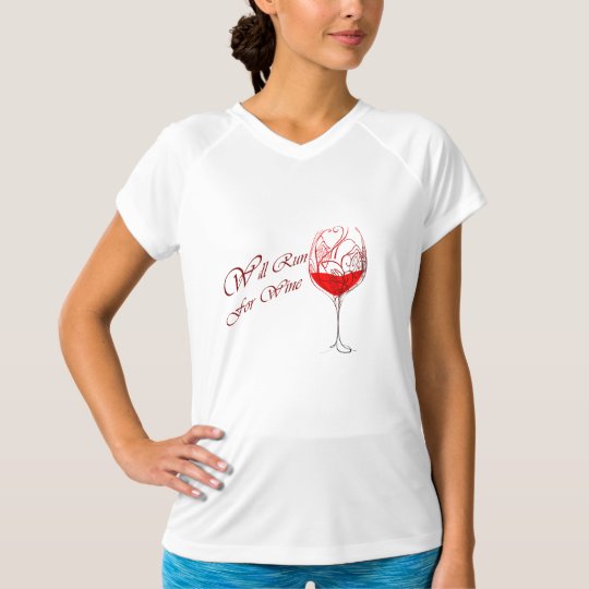 Will Run For Wine T-Shirt