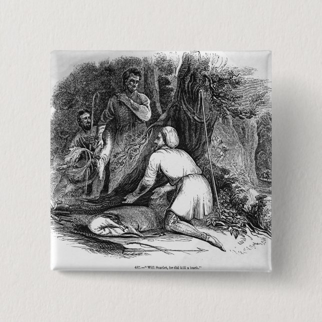Will Scarlet Kills a Buck Button (Front)