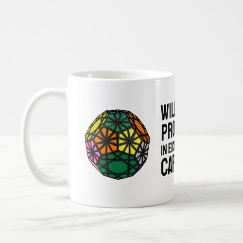 Will solve problems in exchange for caffeine coffee mug