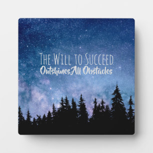 Will To Succeed Outshines Obstacles Motivational Plaque