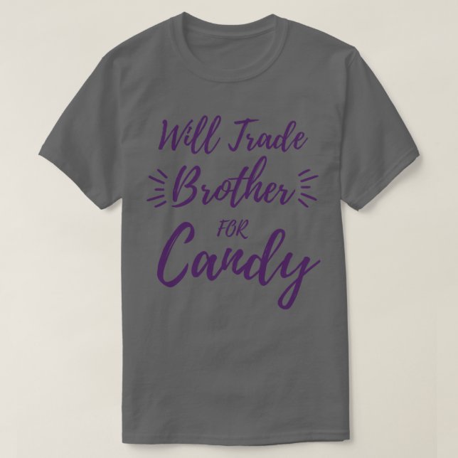 Will Trade Brother For Candy Kids Halloween Funny T-Shirt (Design Front)