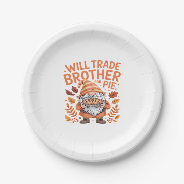 Will Trade Brother For Pie Gnomes Thanksgiving Day Paper Plates (Front)