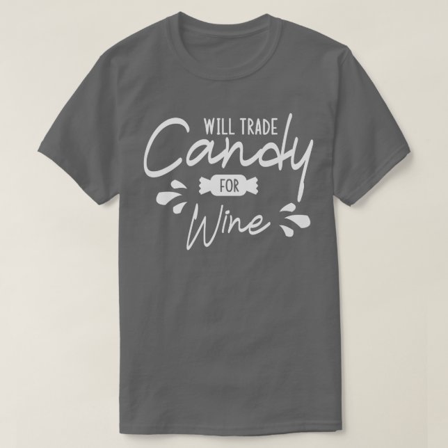 Will Trade Candy For Wine Halloween Pumpkin Ghost  T-Shirt (Design Front)