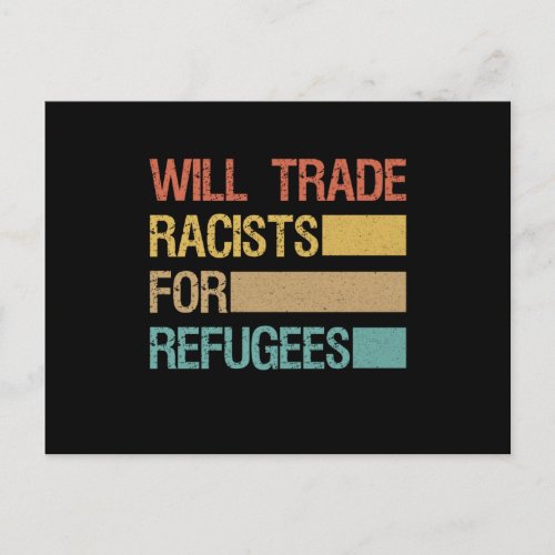 Will Trade Racists For Refugees Retro Vintage Postcard