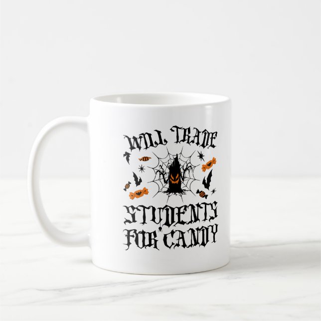 Will Trade Students for Candy Halloween Teacher  Coffee Mug (Left)