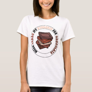 Will Trade Students For Chocolate cool teacher T-Shirt