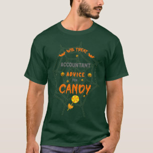 Will Treat Accountant Advice For Candy Funny Hallo T-Shirt