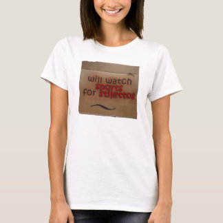 will watch sports for shoes T-Shirt