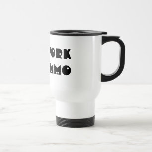 Will work for ammo travel mug