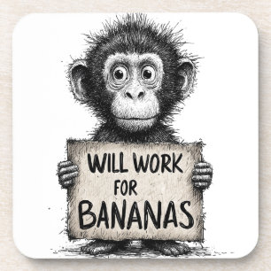 Will Work for Bananas - Humorous Monkey Sketch Beverage Coaster