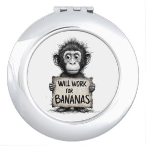 Will Work for Bananas - Humorous Monkey Sketch Compact Mirror