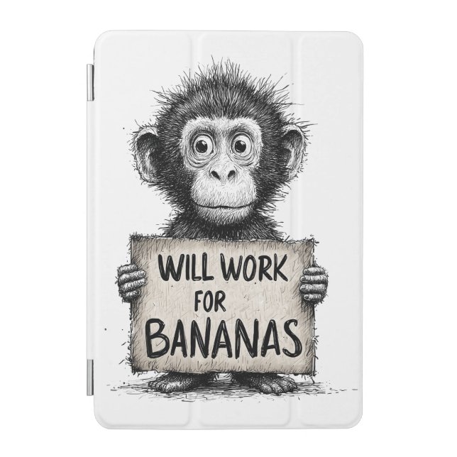 Will Work for Bananas - Humorous Monkey Sketch iPad Mini Cover (Front)