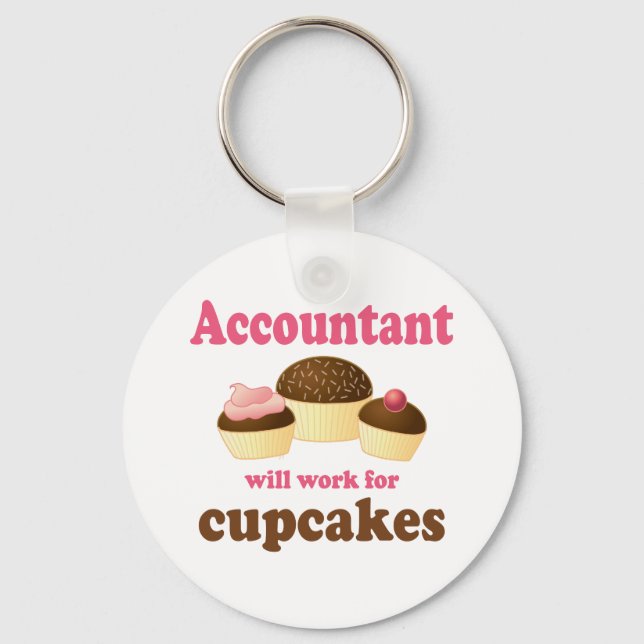 Will Work For Cupcakes Accountant Keychain (Front)