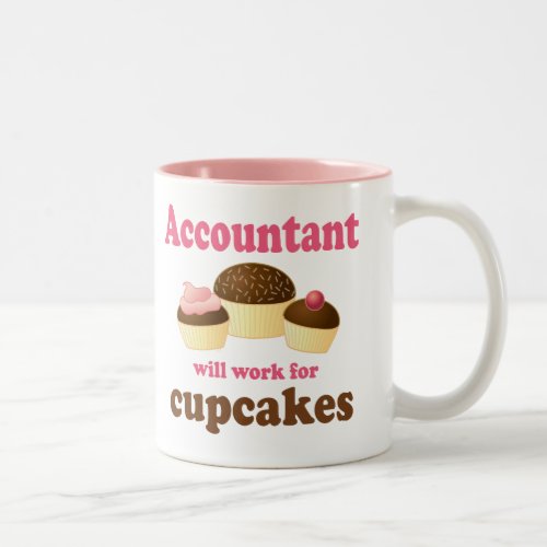 Will Work For Cupcakes Accountant Two_Tone Coffee Mug