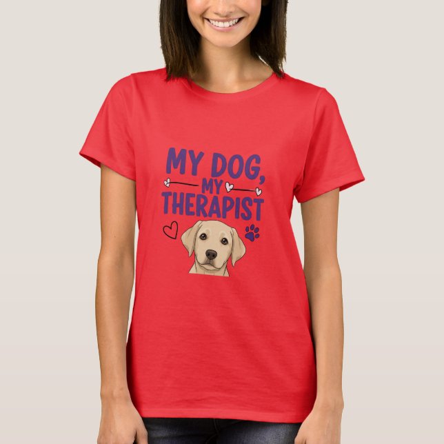 Will Work for Dog Treats Tee for Dog Parents  (Front)