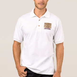Will Work For Jesus Polo shirt 1