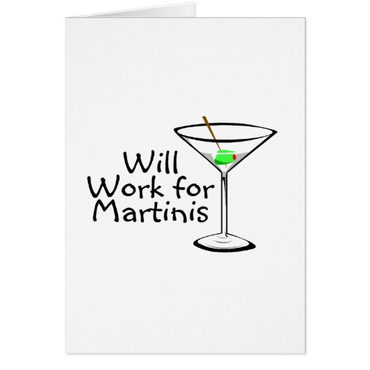 Will Work For Martinis Cards (Front)
