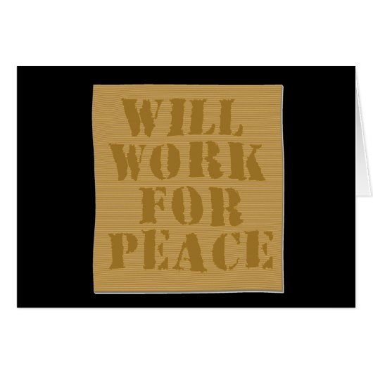 Will Work for Peace Cards (Front Horizontal)