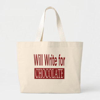 Will Write for Chocolate Gift for Writers Large Tote Bag