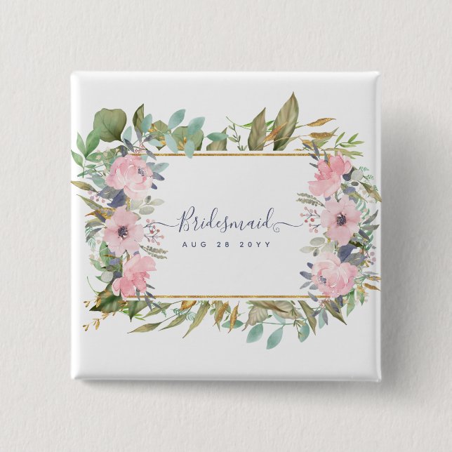 Will you be BRIDESMAID MAID HONOR FLOWERGIRL Button (Front)