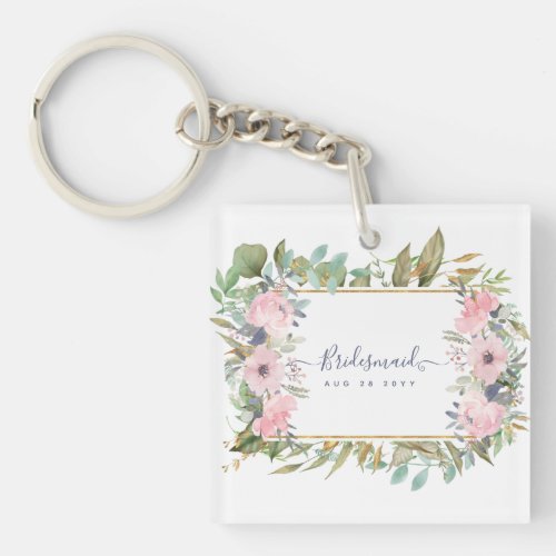 Will you be BRIDESMAID MAID HONOR FLOWERGIRL Keychain