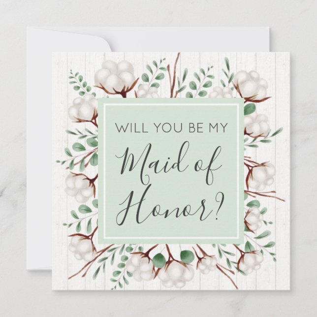Will You Be Maid of Honor Rustic Southern Cotton Invitation (Front)