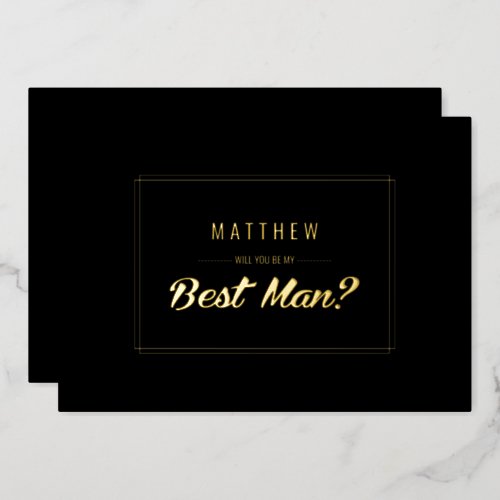 Will you be my Best Man Black Gold Wedding Foil Invitation
