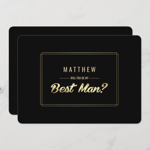 Will you be my Best Man Black Gold Wedding Invitation