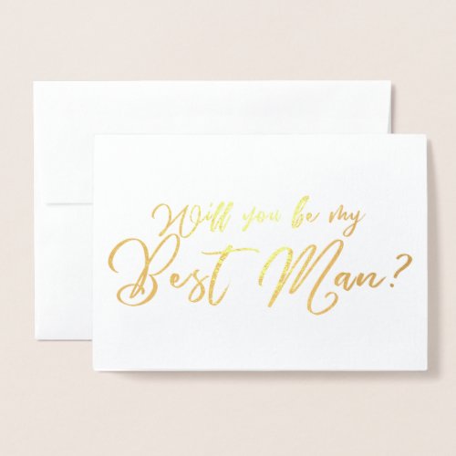 Will you Be my Best Man chic calligraphy Foil Card
