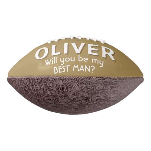 Will you be my Best Man Custom Name Football