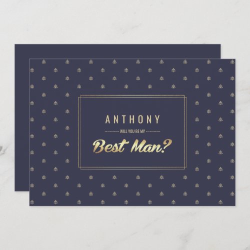 Will you be my Best Man Navy Blue Gold Wedding Invitation